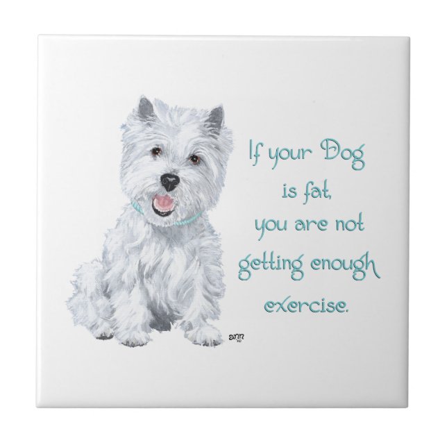 Westie Wisdom Ceramic Tile (Front)