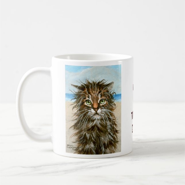 Wet Cat Coffee Mug One of Those Days (Left)