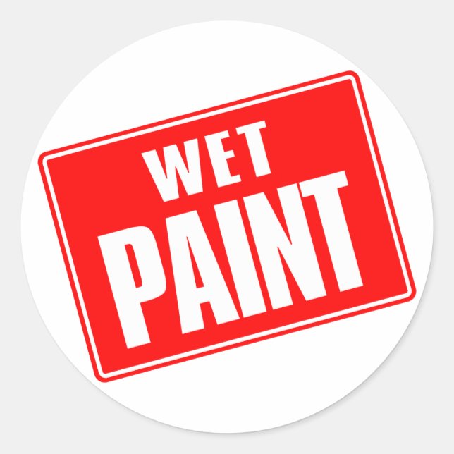 Wet Paint Classic Round Sticker (Front)