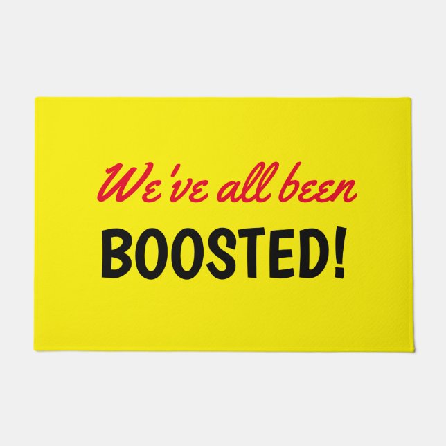 We've All Been Boosted Vaccine Text Yellow Doormat (Front)