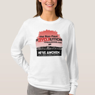 We've Awoken Ron Paul Shirt