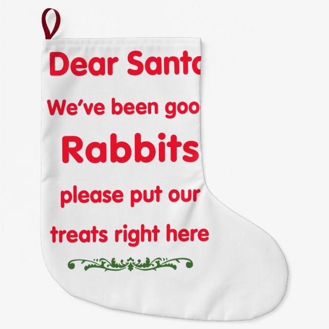 we've been good rabbits large christmas stocking (Front)