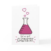 We've Got Chemistry