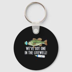 We've Got One In The Livewell! Parents Birth Pregn Keychain