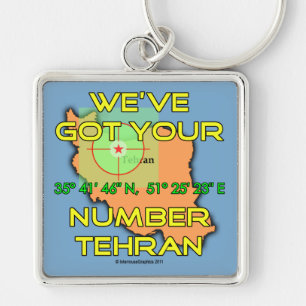We've Got Your Number Tehran Keychain