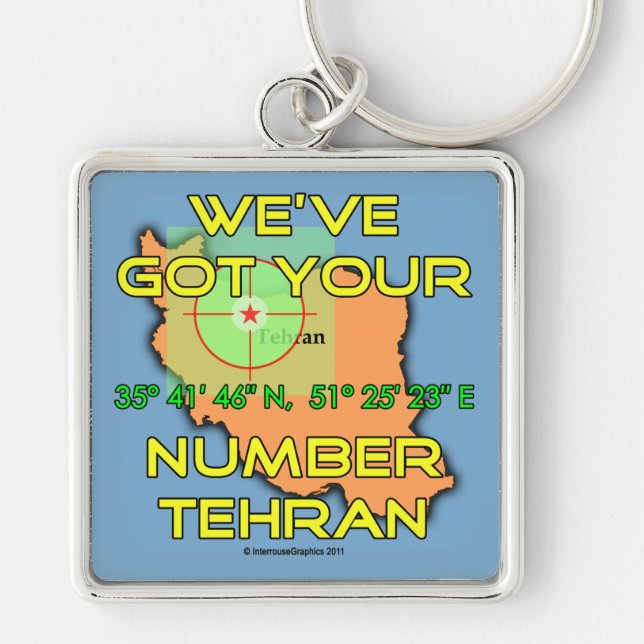 We've Got Your Number Tehran Keychain (Front)