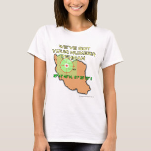 We've Got Your Number Tehran T-Shirt