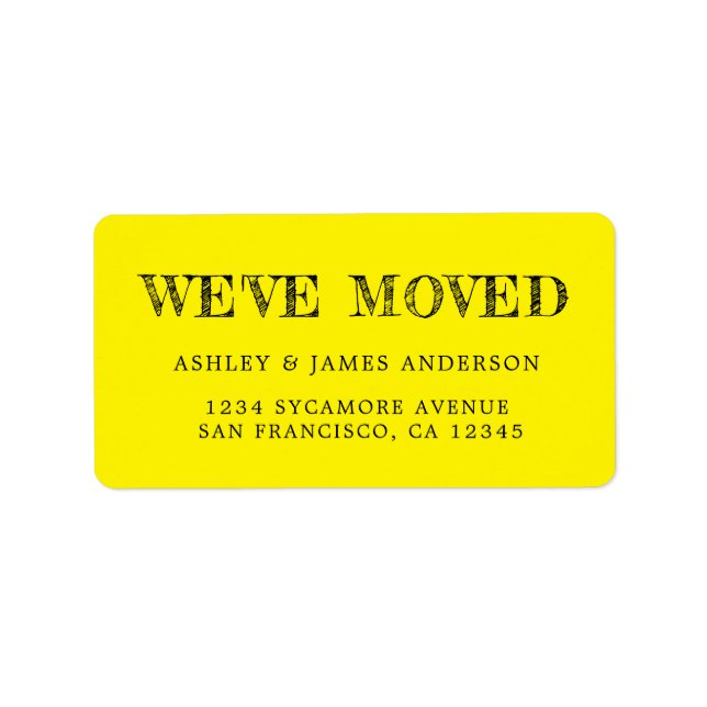 We've Moved Bright Yellow New Address label (Front)
