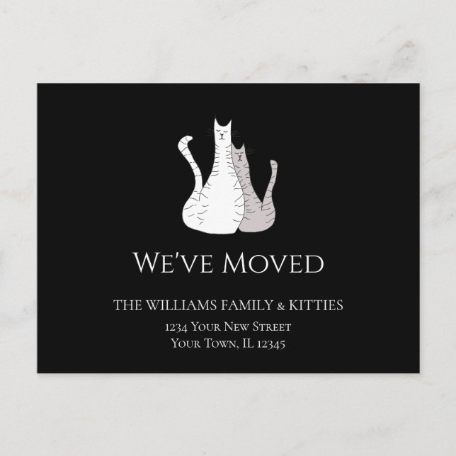 We've Moved Cats Black White Moving Announcement Postcard (Front)