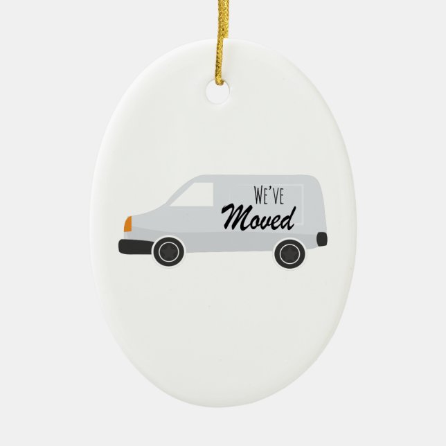 Weve Moved Ceramic Ornament (Front)