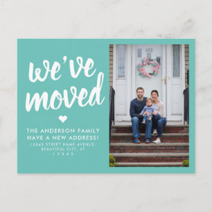 We've Moved Change of Address Photo Moving Teal Announcement Postcard