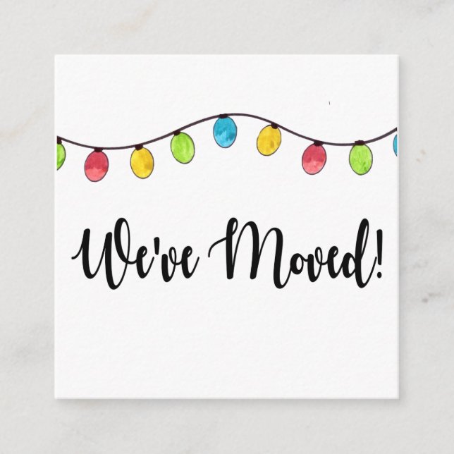 We've Moved  Christmas Tree Lights Enclosure Card (Front)