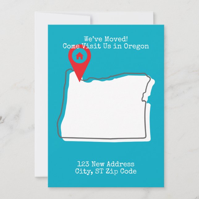 We've Moved! Come Visit Us in Oregon Announcement (Front)