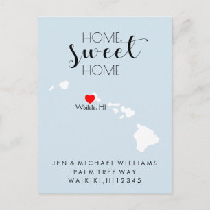 We've Moved Home Sweet Home Hawaii Announcement Postcard