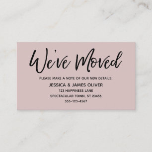 We've Moved Modern Handwriting Dusty Rose Card
