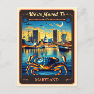 We've Moved To Maryland Vintage Postcard