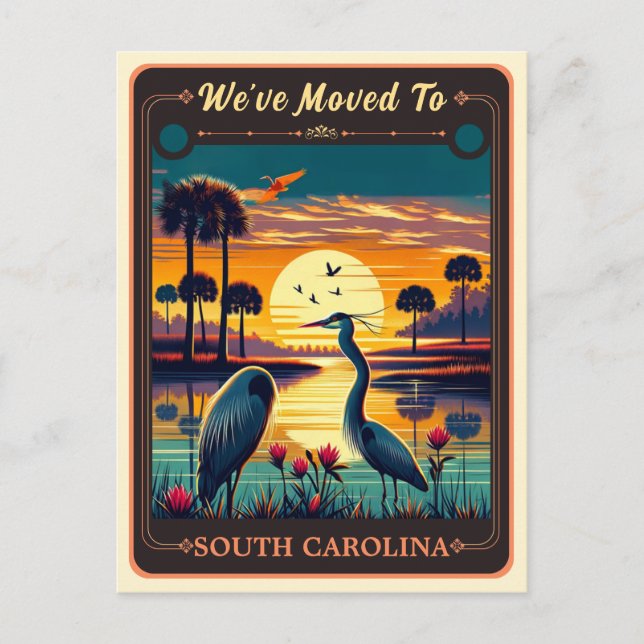 We've Moved To South Carolina | Vintage Postcard (Front)