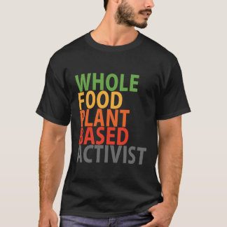 WFPB Activist - t shirt
