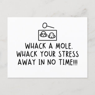 Whack a mole. Whack your stress away in no time! Holiday Postcard