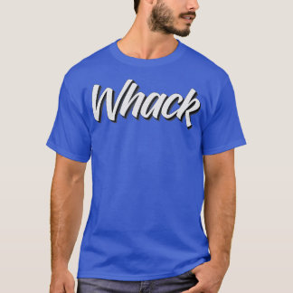 Whack Words that Kids Say 2 T-Shirt