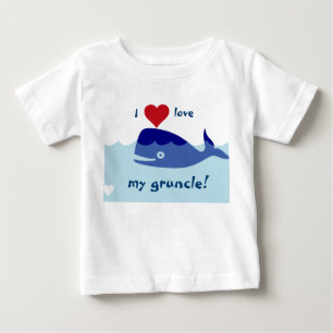 Whale design with I love my gruncle! Baby T-Shirt