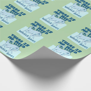 Whale Dog funny creature Wrapping Paper