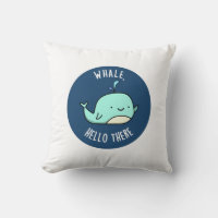 Whale Hello There Funny Whale Pun 