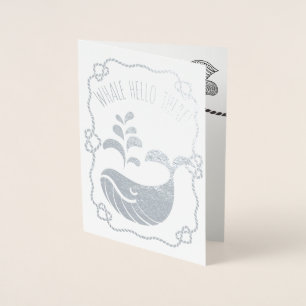 Whale Hello There   Long Time No Sea   Funny Pun Foil Card