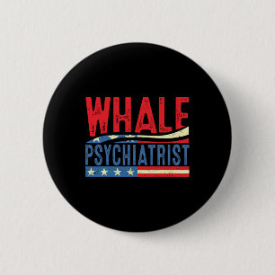Whale Psychiatrist 2025 Retro Stripe 2 Inch Round Button