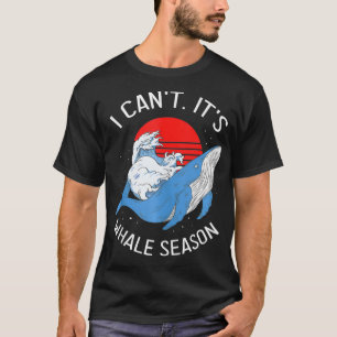 Whale Quote for Blue Whale and Beulaga Whale 2 T-Shirt