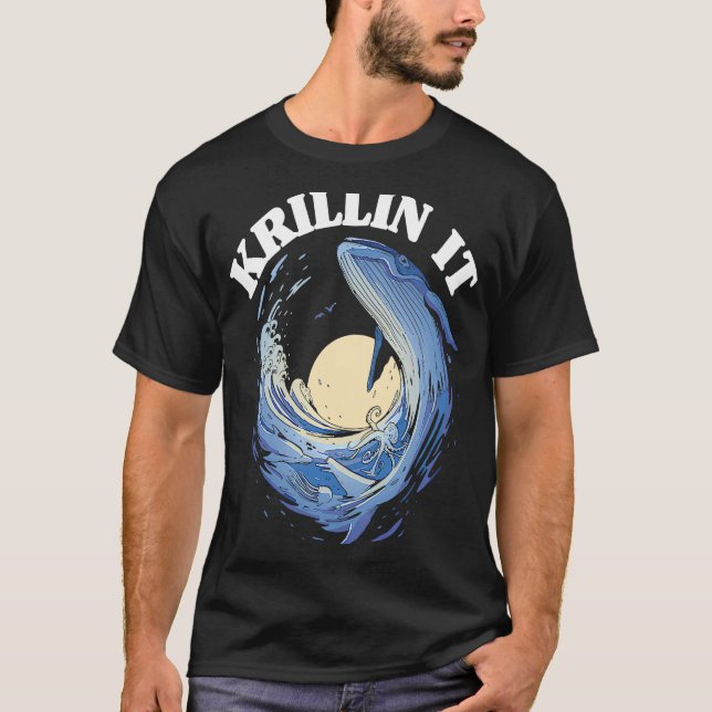 Whale Watcher Krillin It T-Shirt (Front)