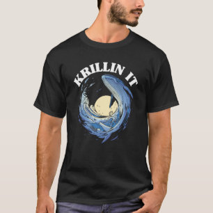 Whale Watcher Krillin It T-Shirt