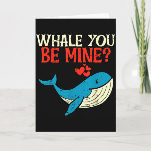 Whale You Be Mine Funny Orca Valentines Day Pun Me Card
