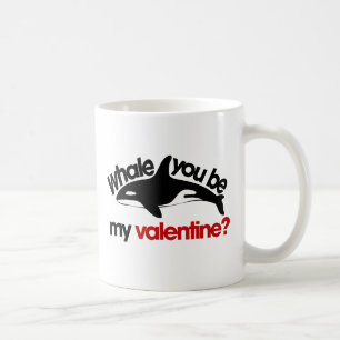 Whale you be my Valentine Coffee Mug