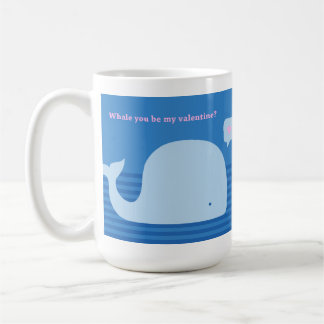 "Whale you be my Valentine" Mug