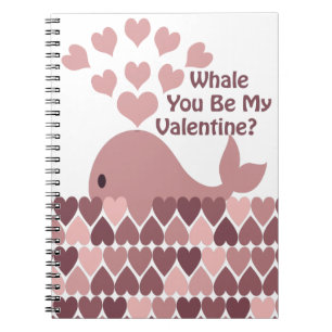 Whale You Be My Valentine Notebook