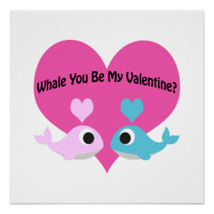 Whale You Be My Valentine? Poster
