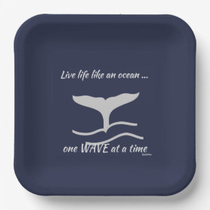 Whales Tail with Graphics Quote  Paper Plate