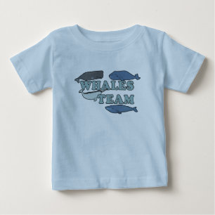 Whales Team Environmental Whale Lover Baby T-Shirt