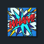 WHAM Fun Retro Comic Book Pop Art Canvas Print<br><div class="desc">A fun,  cool and trendy retro comic book pop art-inspired design that puts the wham,  zap,  pow into your day. The perfect gift for superheroes,  your friends,  family or as a treat to yourself. Designed by ComicBookPop© at www.zazzle.com/comicbookpop*</div>