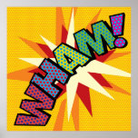 WHAM Fun Retro Comic Book Pop Art Poster<br><div class="desc">A fun,  cool and trendy retro comic book pop art-inspired design that puts the wham,  zap,  pow into your day. The perfect gift for superheroes,  your friends,  family or as a treat to yourself. Designed by ComicBookPop© at www.zazzle.com/comicbookpop*</div>