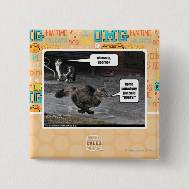 whassup, George? 2 Inch Square Button (Front)