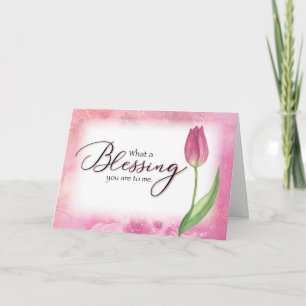 What a Blessing You Are to Me Thank You Card