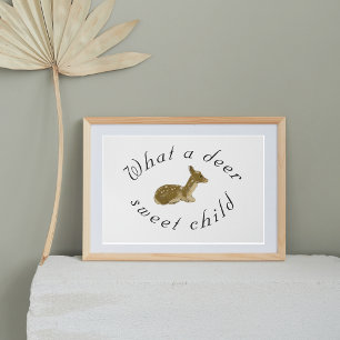 What A Deer Sweet Child Woodland Baby Animal   Poster