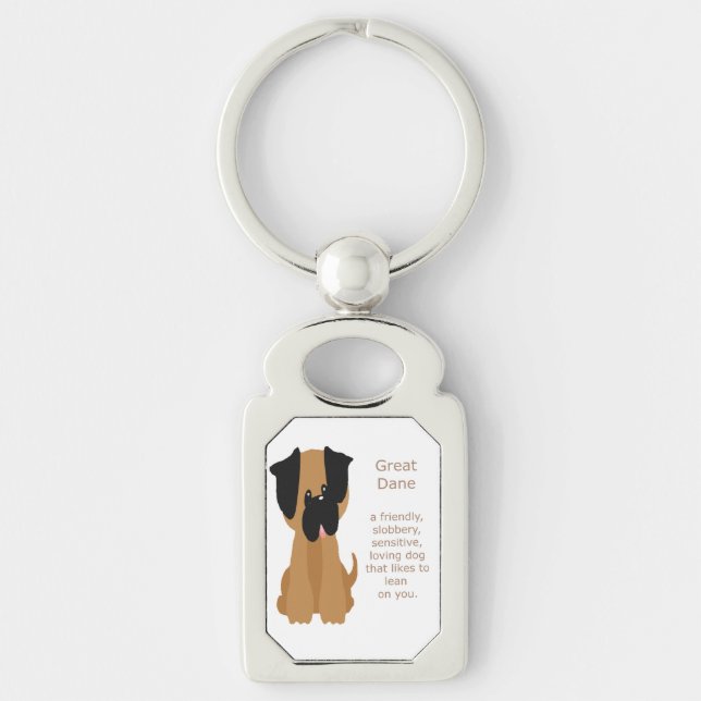 What a Great Dane is Fun Dog Quote Keychain (Front)