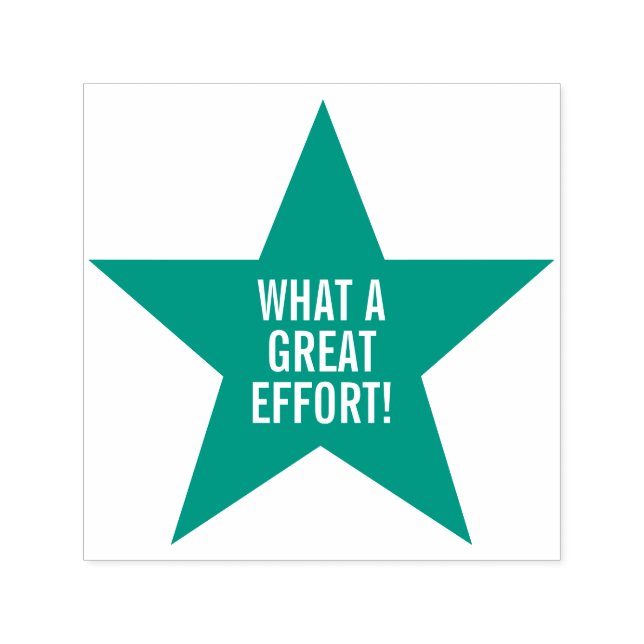 "WHAT A GREAT EFFORT!" Feedback Rubber Stamp (Design)