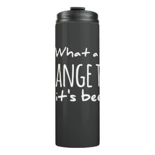 What a long Strange trip it's been grateful dead,d Thermal Tumbler