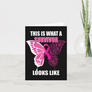 What A Survivor Looks Like Breast Cancer Awareness Card
