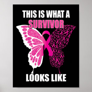 What A Survivor Looks Like Breast Cancer Awareness Poster