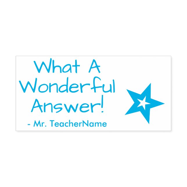 "What A Wonderful Answer!" Educator Rubber Stamp (Design)